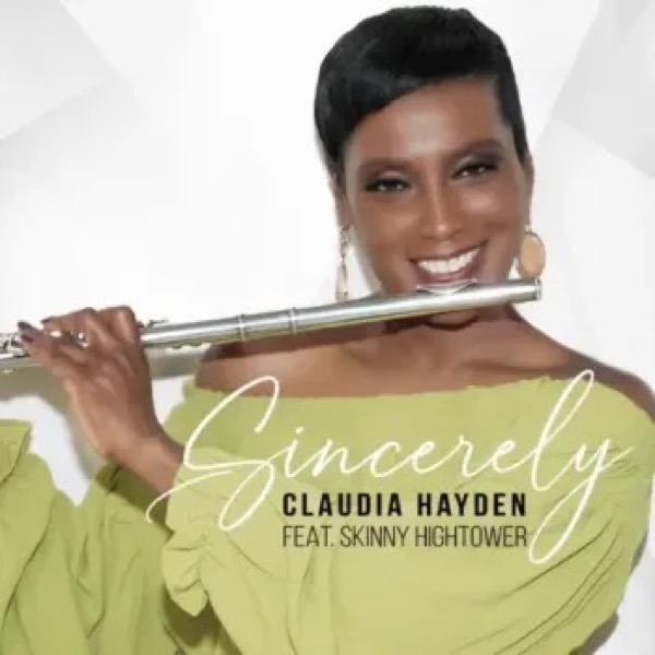 Sincerely feat Skinny Hightower cover