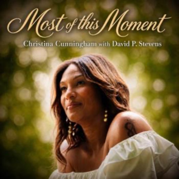 Most of this Moment feat David P Stevens cover